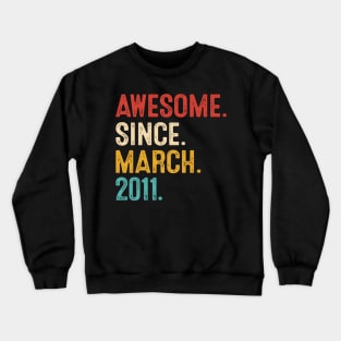 vintage birthday march 2011 Crewneck Sweatshirt